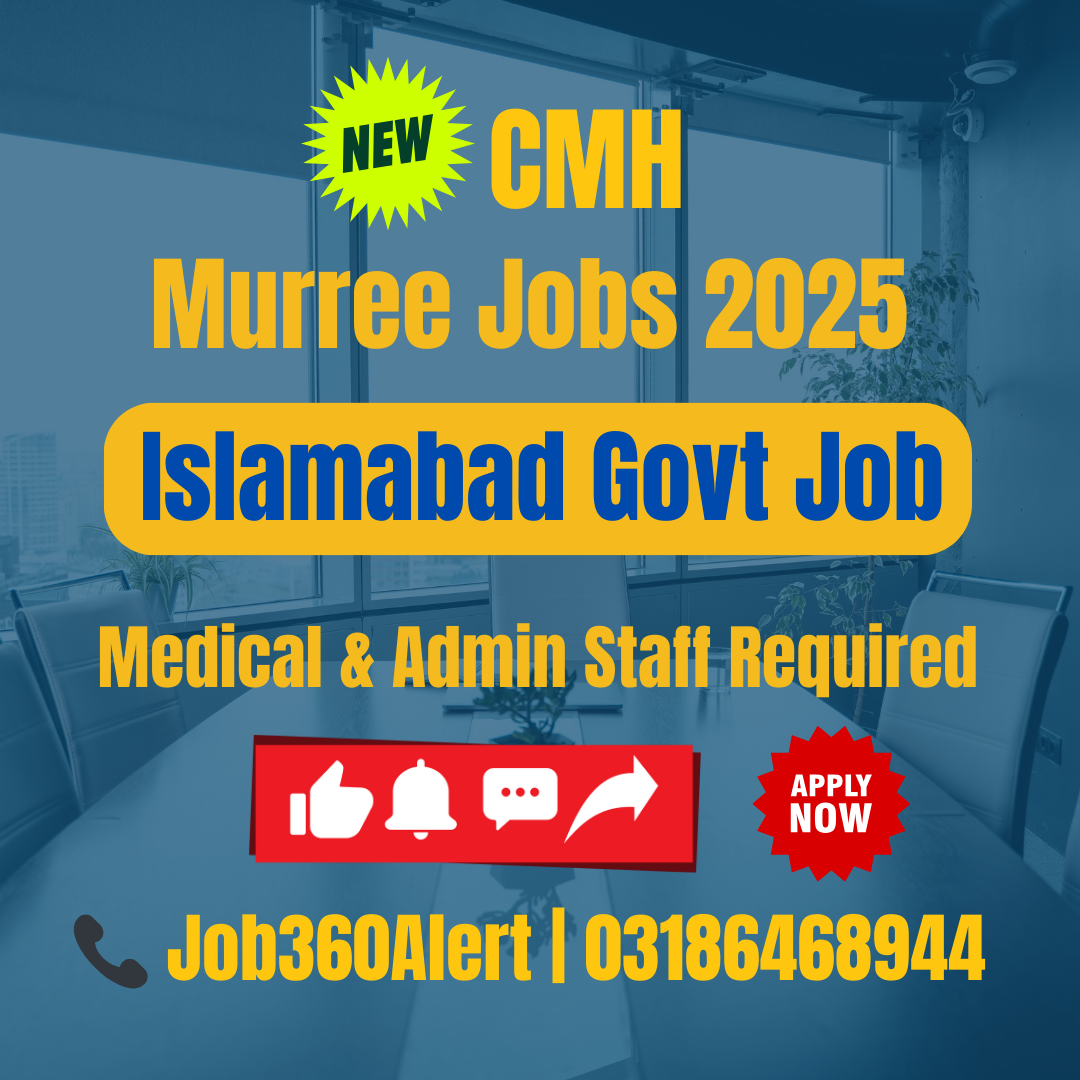 CMH Murree Jobs 2025 – Combined Military Hospital Vacancies – Apply Now in Murree