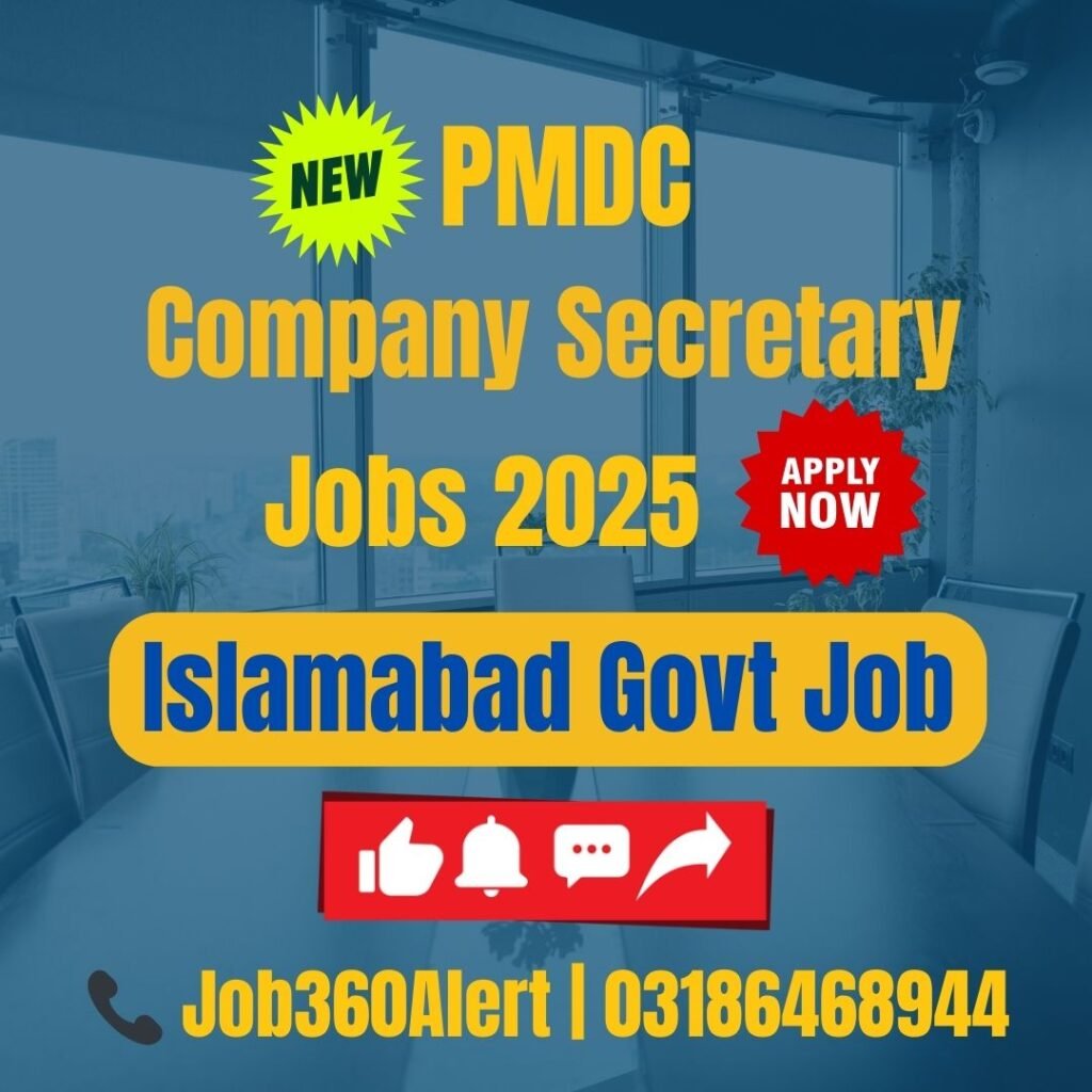 PMDC Company Secretary Job 2025 – Islamabad Career Opportunity for Legal & Corporate Professionals