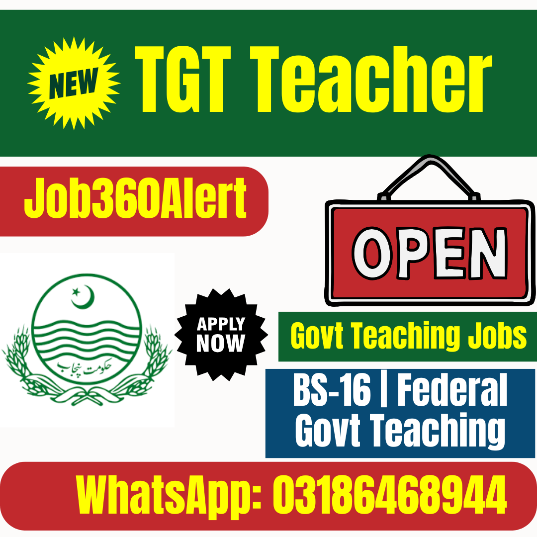 TGT Jobs 2025, FGEI Teaching Careers, B.Ed Teacher Jobs Pakistan, Government Teacher Vacancies, BS-16 Teaching Jobs 2025