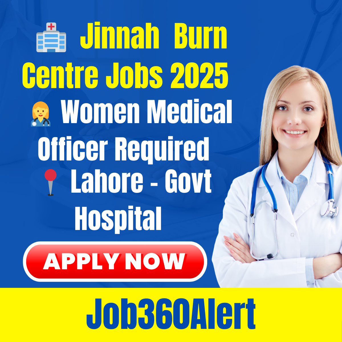 Jinnah Burn Centre Lahore Jobs 2025 – Women Medical Officer – Apply Now