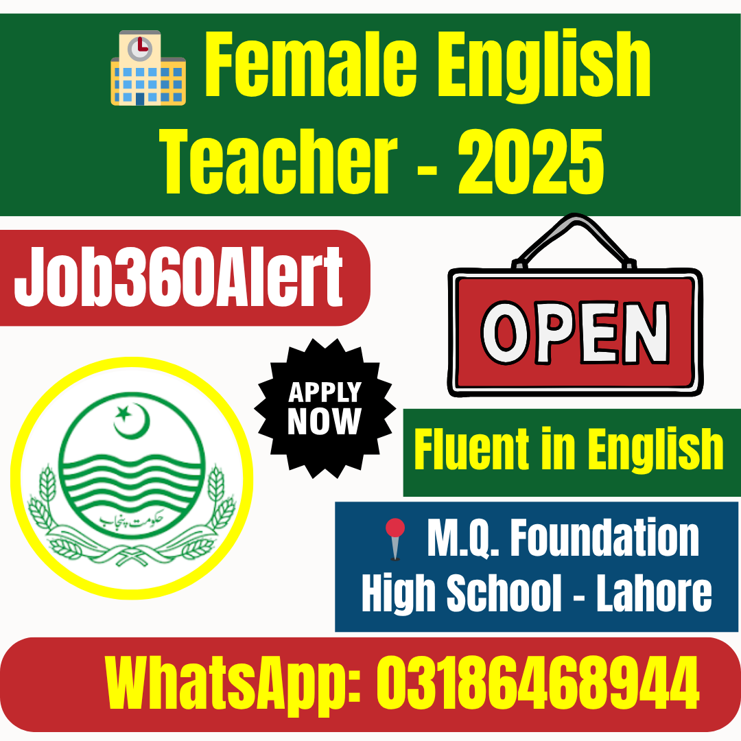 M.Q. Foundation School Lahore Female English Teacher Jobs 2025 – Junior Classes