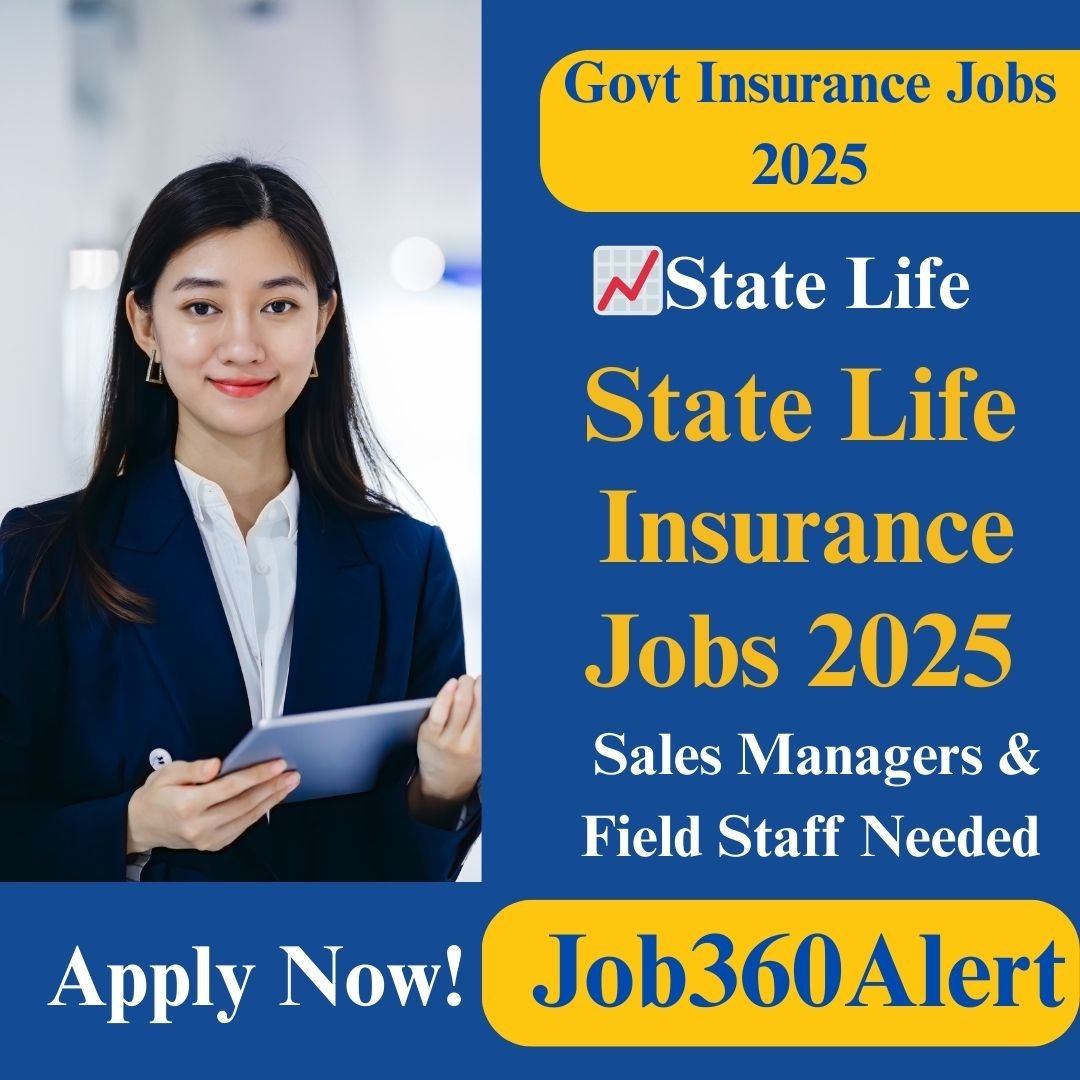 State Life Jobs 2025 – Sales Managers and Insurance Careers in Pakistan