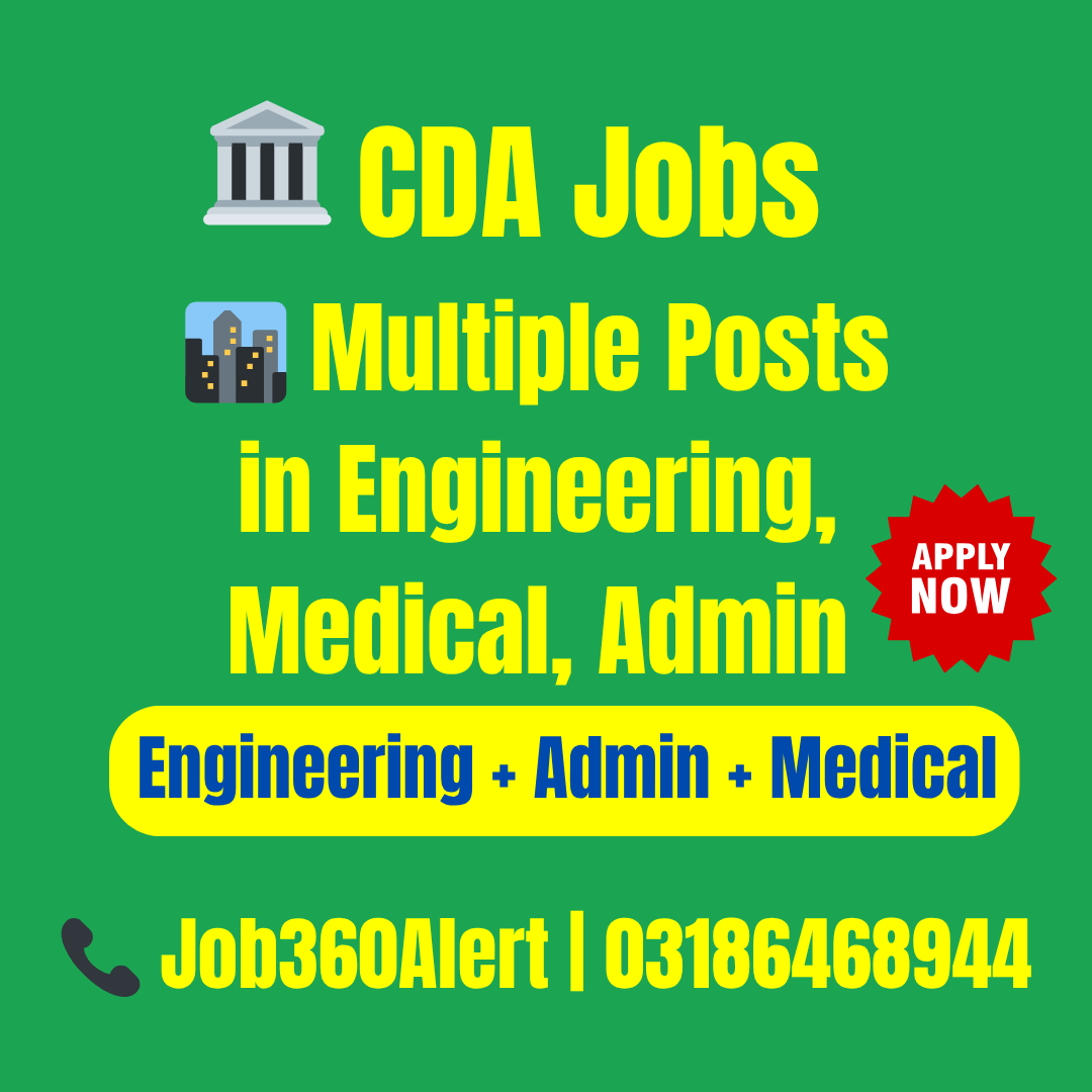 Capital Development Authority CDA Jobs 2025 – Islamabad Vacancies