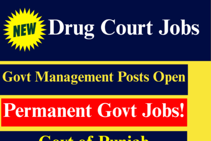 Drug Court Multan hiring 2025 – Management staff required for legal and administrative support