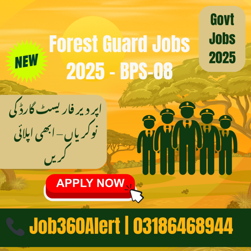 Upper Dir Forest Guard Jobs 2025 – Apply Online for Forest Department BPS-08 Vacancies