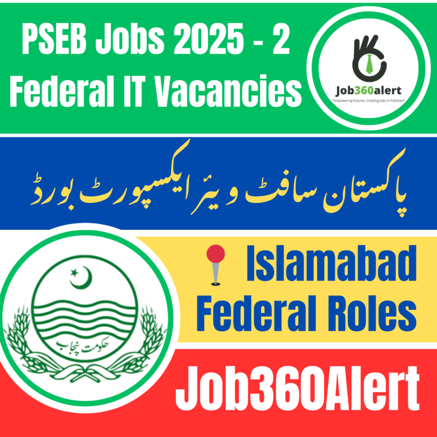 PSEB Jobs 2025 – Software Export Board Islamabad Vacancies