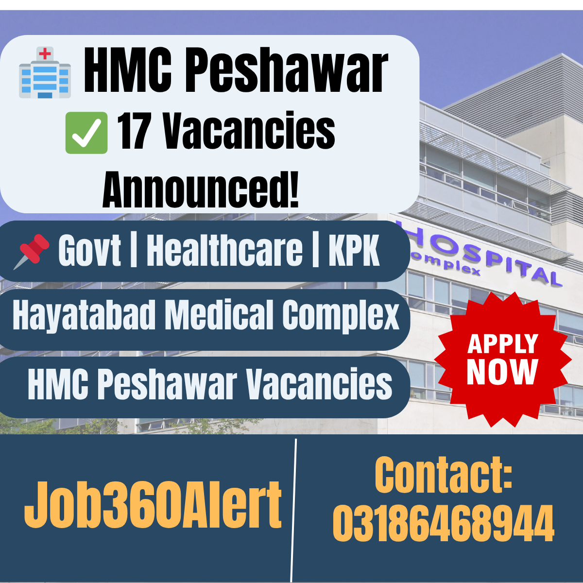 Hayatabad Medical Complex Peshawar Jobs 2025 – 17 Medical and Support Staff Posts