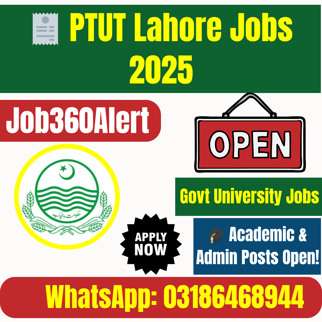 PTUT Lahore Jobs 2025 – Academic & Administrative Positions