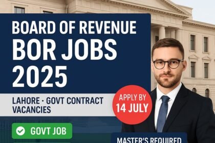 Board of Revenue Lahore Jobs 2025 – Government administrative vacancies for Master's degree holders