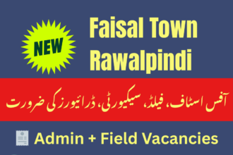 Faisal Town Private Limited Rawalpindi career opportunities 2025 for staff