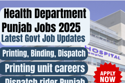 Punjab Health Department printing and production unit jobs 2025 in Lahore