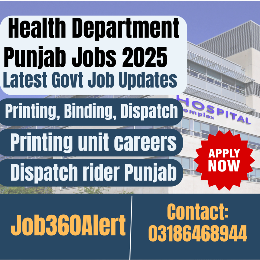 Punjab Health Department printing and production unit jobs 2025 in Lahore