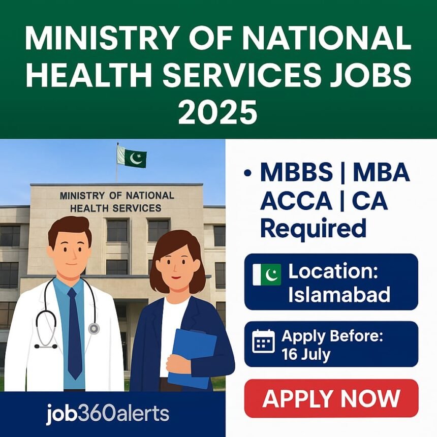Ministry of National Health Services Regulations Pakistan job openings 2025