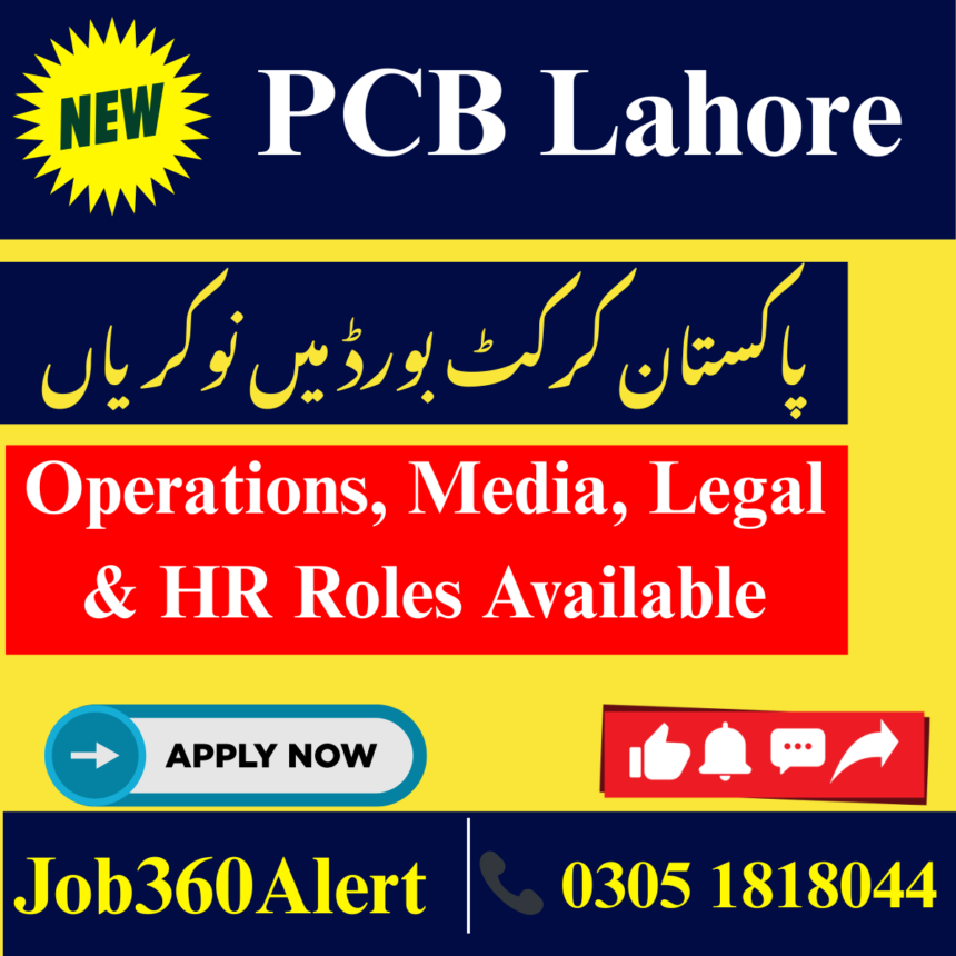 PCB Lahore hiring professionals for cricket management and operations 2025