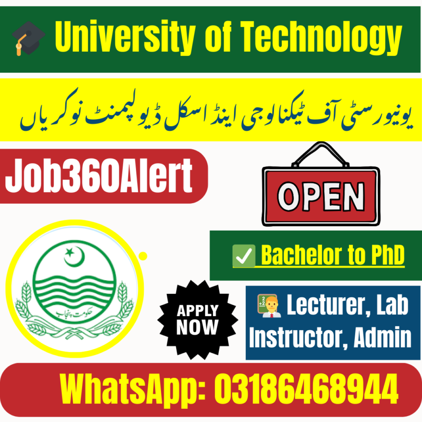 University of Technology Pakistan hiring academic and technical staff 2025